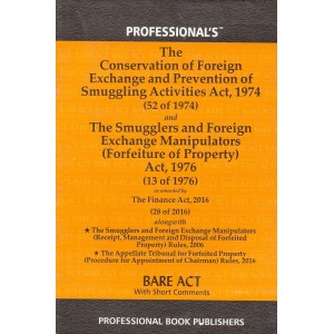 Professional's The Conservation of Foreign Exchange and Prevention of Smuggling Activities Act, 1974 Bare Act